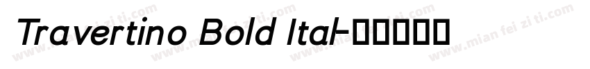 Travertino Bold Ital字体转换